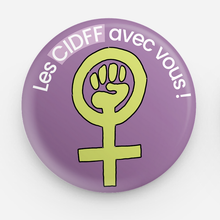 Charger l&#39;image dans la galerie, Badges 38 mm &quot;Les CIDFF avec vous&quot; - Vendus par lots